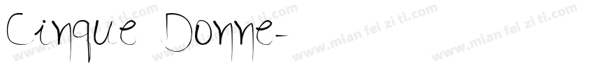 Cinque Donne字体转换